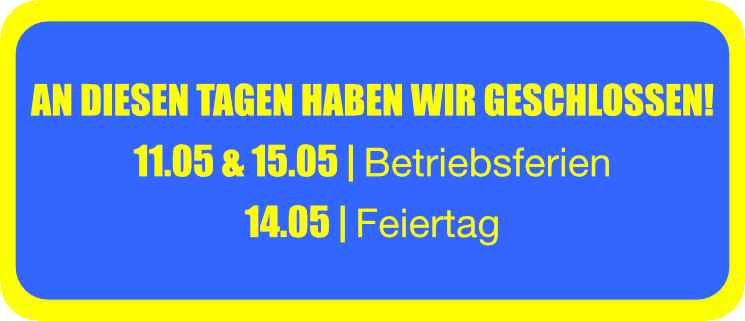 Betriebsferien & Feiertag - Bild